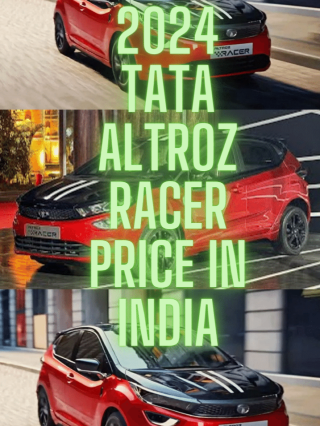 2024 Tata Altroz Races Price in India