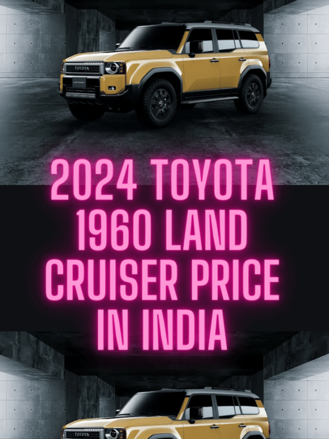 2024 Toyota 1960 Land Cruiser Price in India